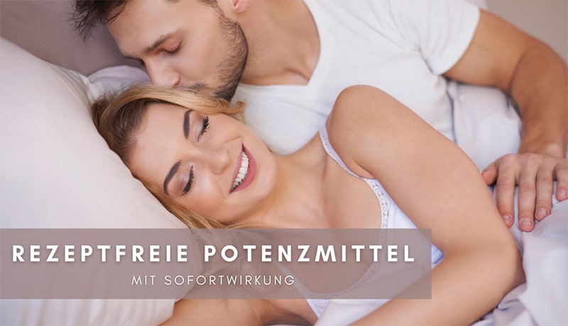 rezeptfreie-potenzmittel-mit-sofortwirkung